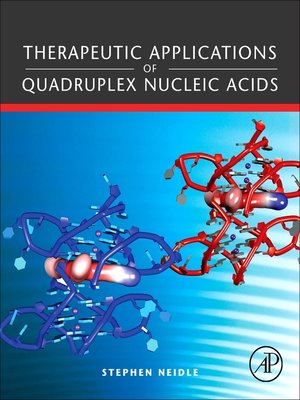 cover image of Therapeutic Applications of Quadruplex Nucleic Acids